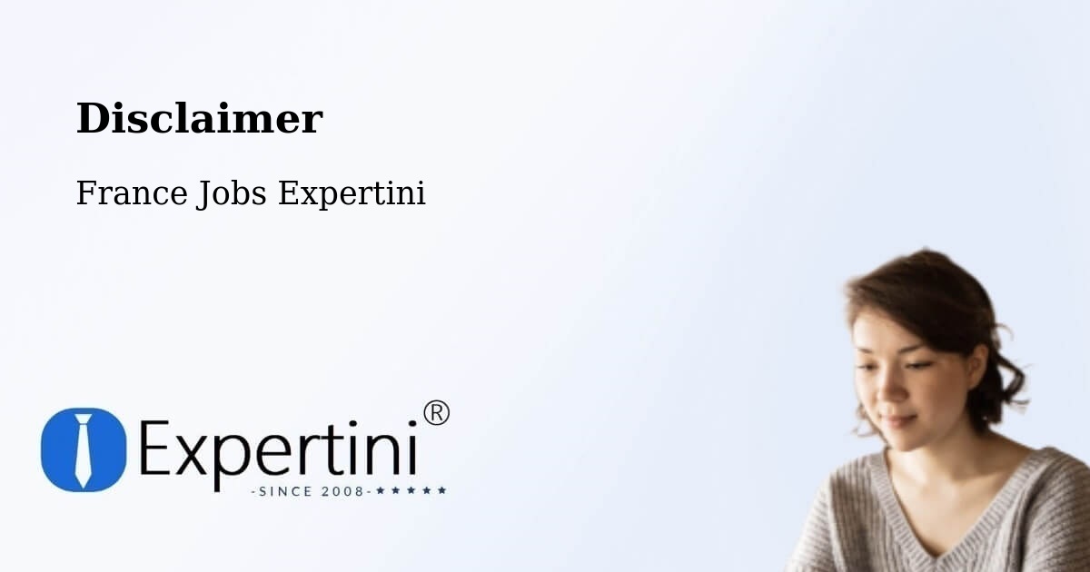 Disclaimer – Reims - France Jobs Expertini