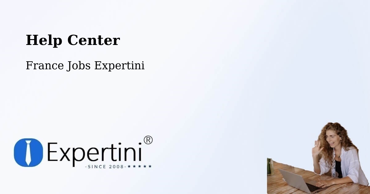 Help Center – Reims - France Jobs Expertini